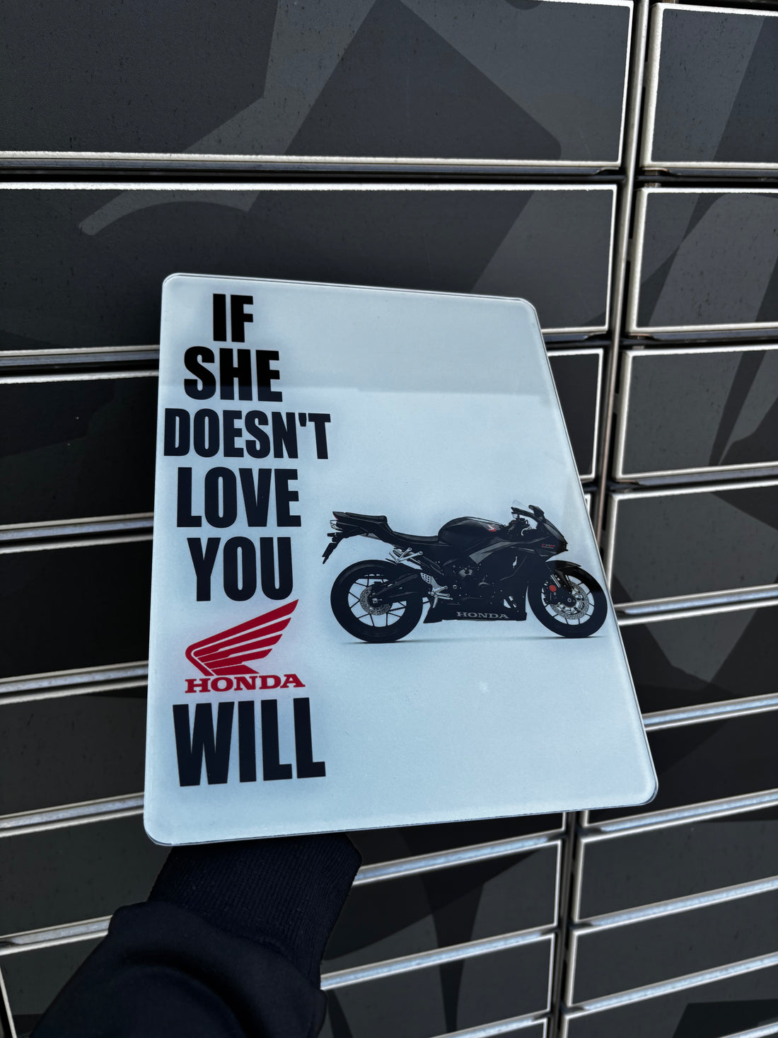 If she doesn't love you Honda will Acrylic Print
