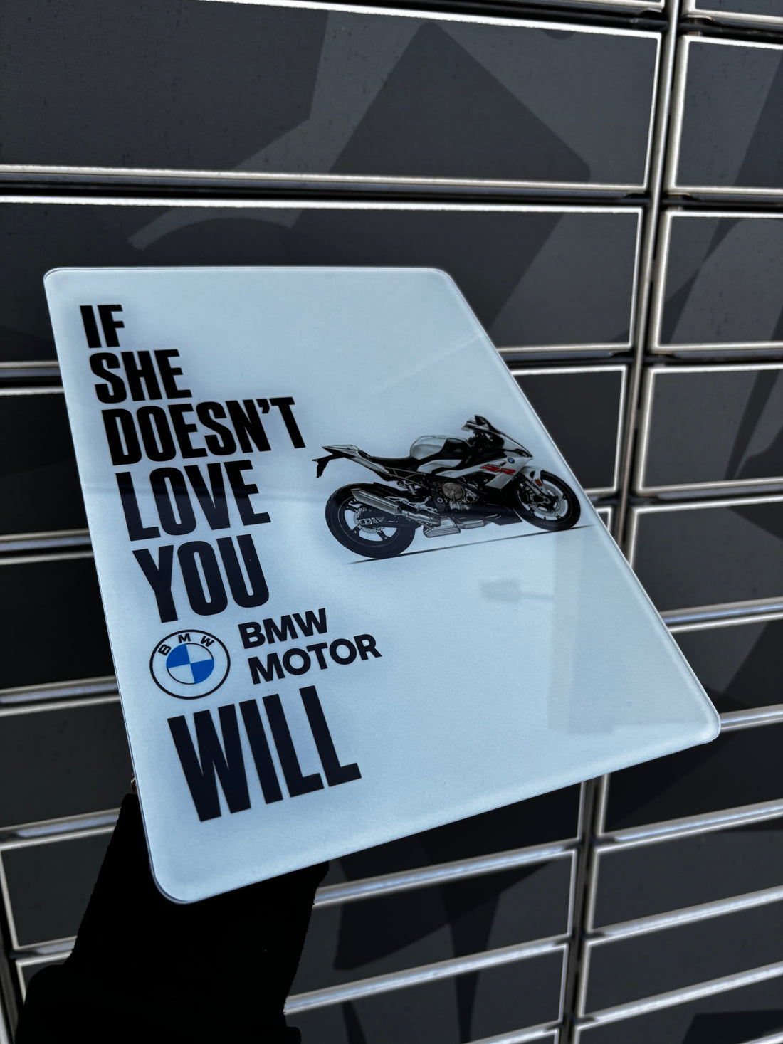 If she doesn't love you BMW MOTOR will Acrylic Print