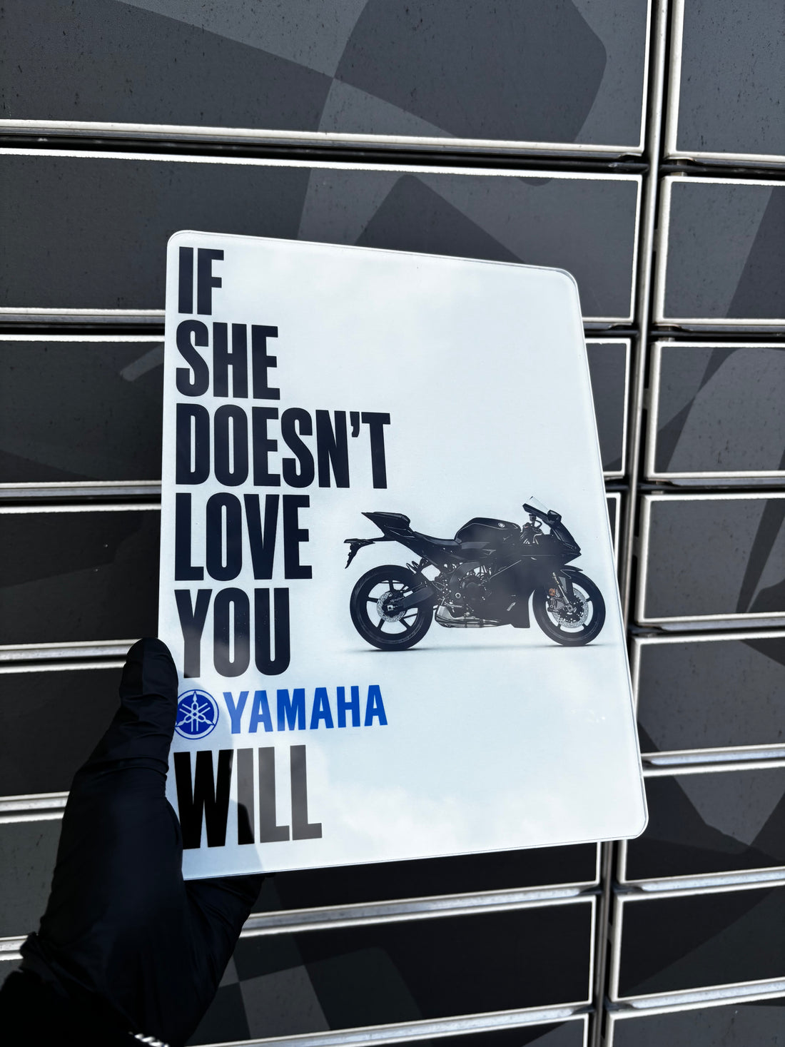 If she doesn't love you Yamaha will Acrylic Print